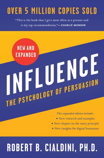 Influence The Psychology of Persuasion