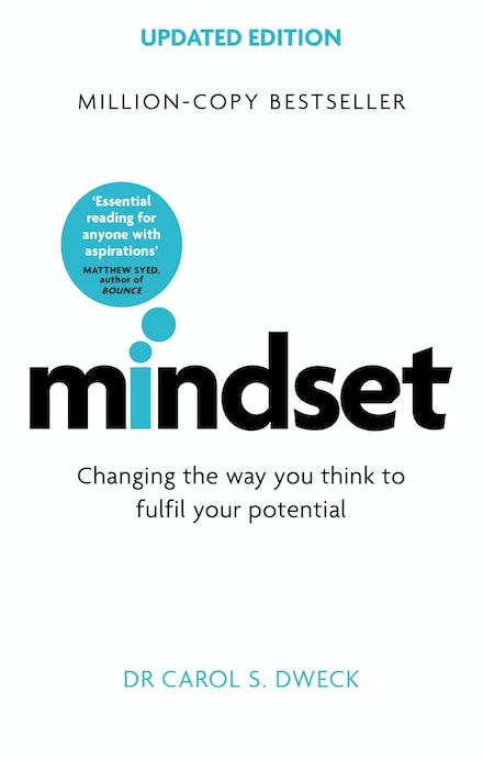 Mindset by Carol S. Dweck