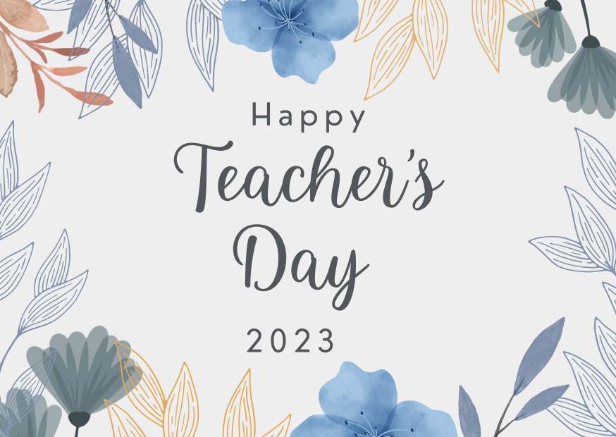 Heartfelt Teacher Day Wishes, Quotes, and Slogans