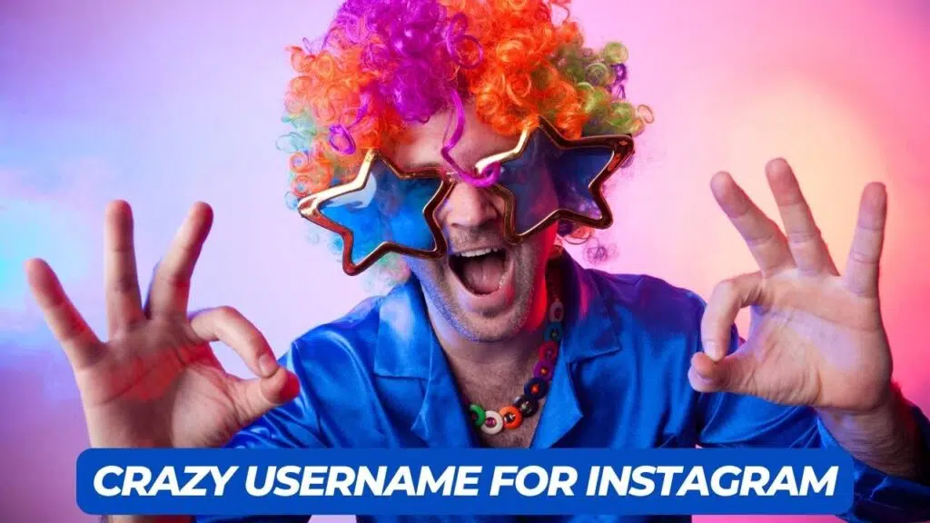 Crazy Username For Instagram
