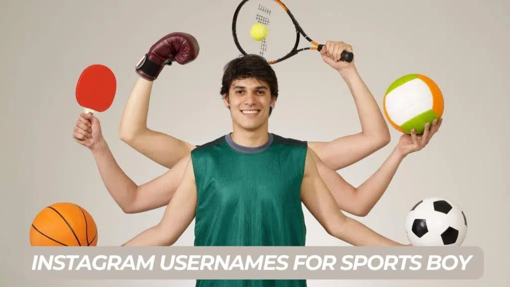 Instagram Usernames for Sports Boy 