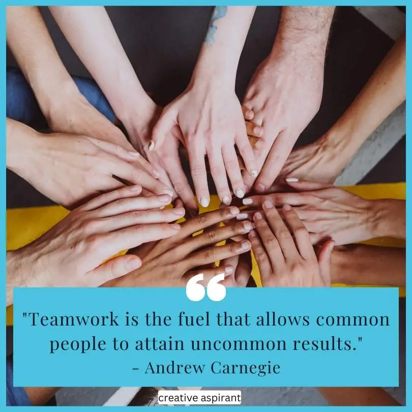 Teamwork Quotes To Inspire Collaboration