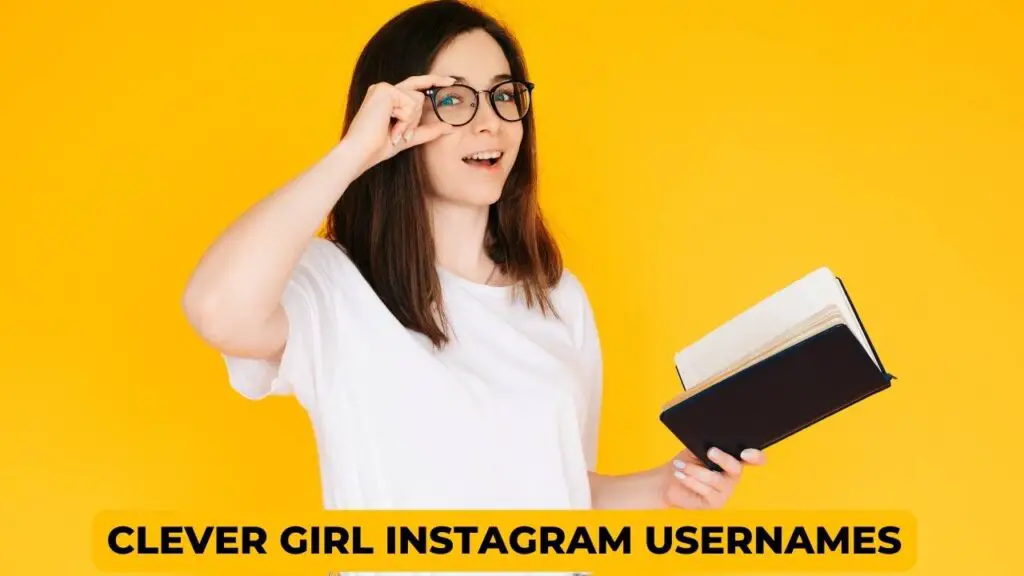 Clever Girl Instagram Usernames