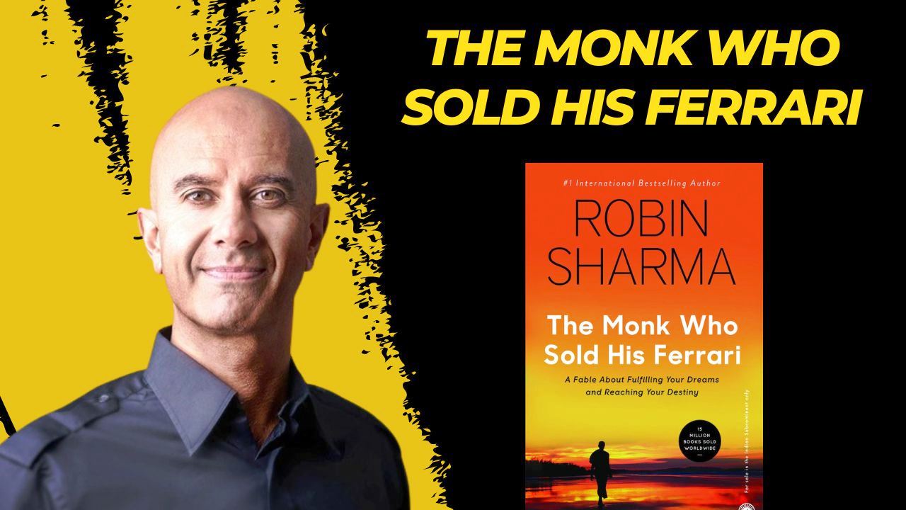 The Monk Who Sold His Ferrari Summary