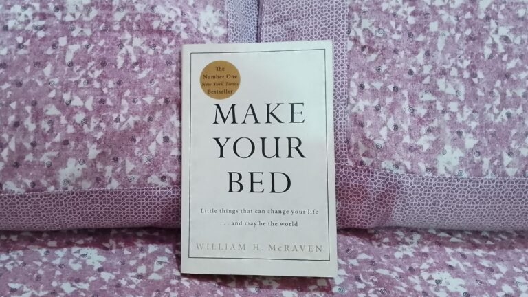 Make Your Bed Summary William H McRaven   Make Your Bed Summary 768x432 