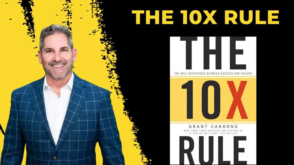 The 10X Rule Summary