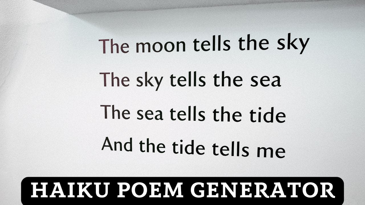 Haiku Poem Generator