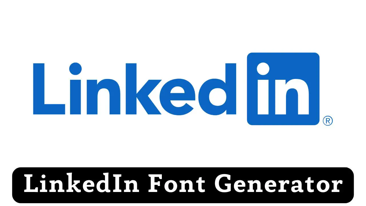 LinkedIn Font Generator