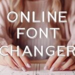 Online Font Changer