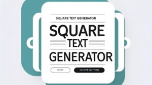 Square Text Generator