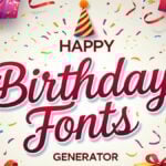 Birthday Fonts Generator