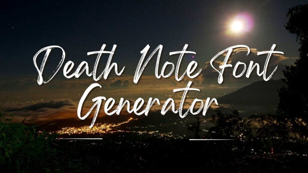 Death Note Font Generator (Free Font Download)