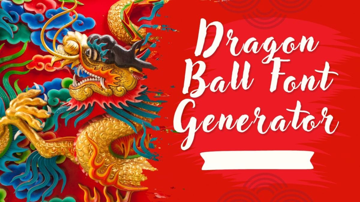 Dragon Ball Font Generator