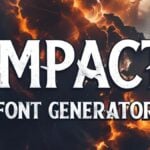 Impact Font Generator
