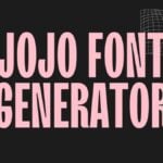 Jojo Font Generator