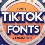  TikTok Fonts Generator