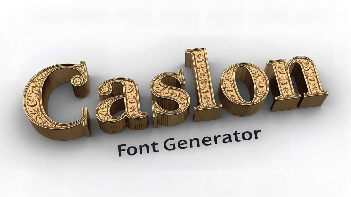 Caslon Font Generator