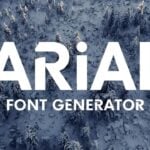 Arial Font Generator