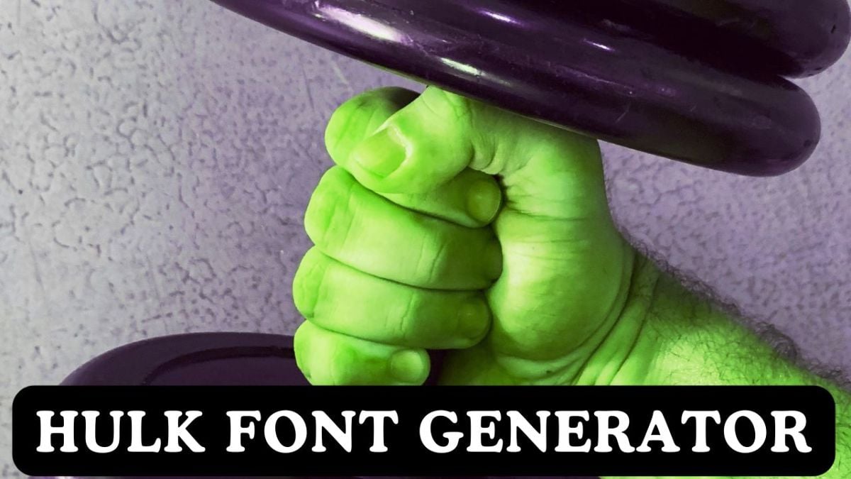 Hulk Font Generator