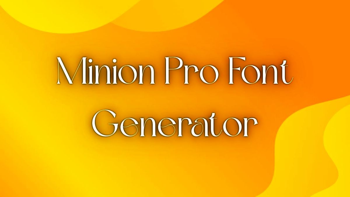 Minion Pro Font Generator