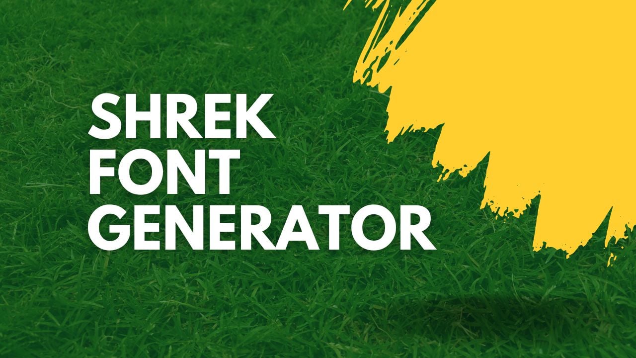 Shrek Font Generator