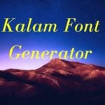 Kalam Font Generator