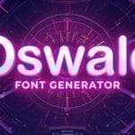 Oswald Font Generator