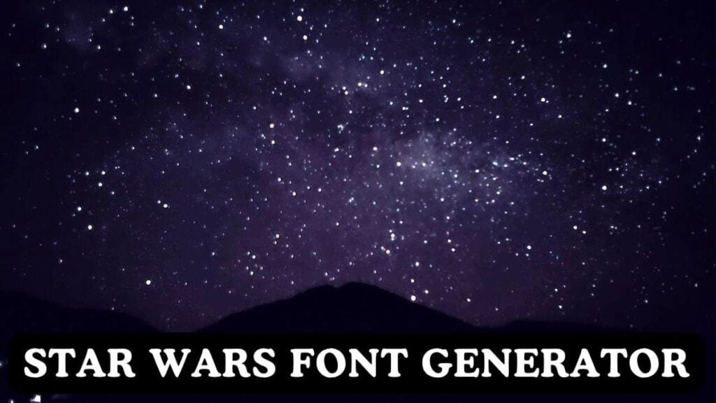 Star Wars Font Generator