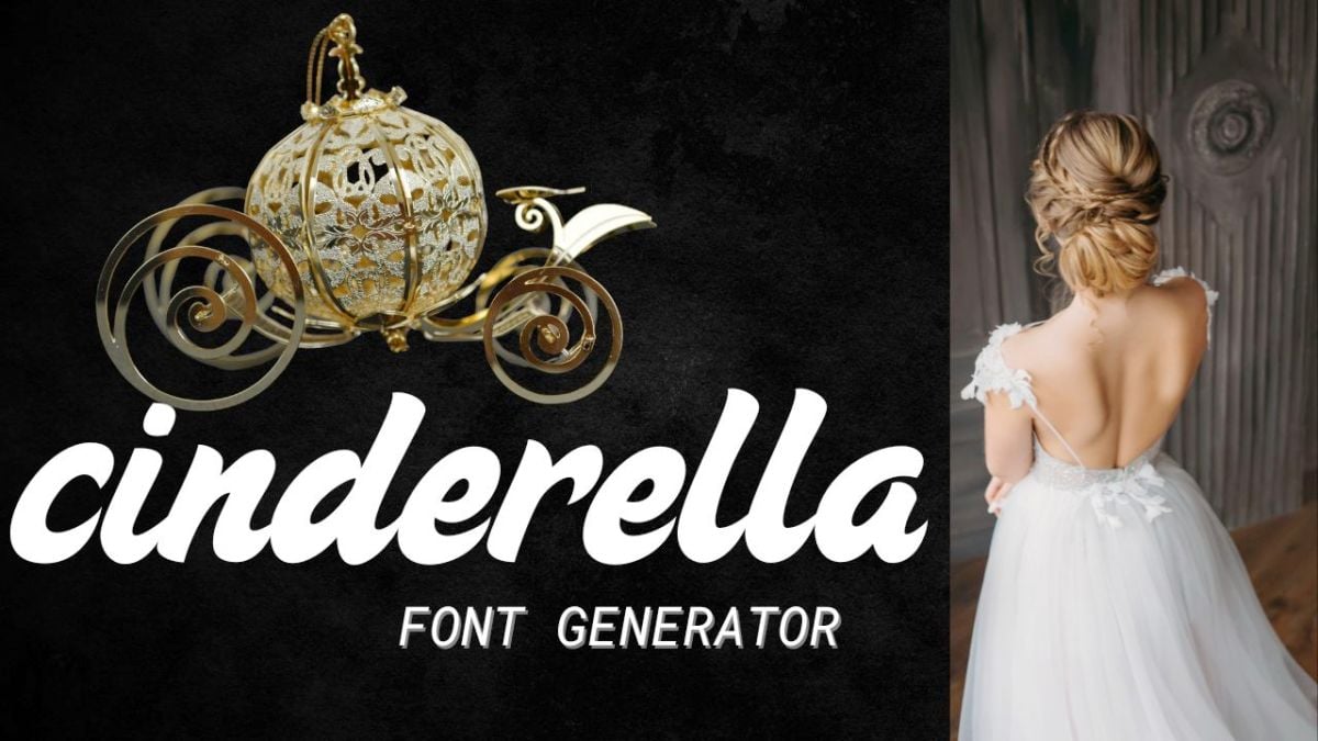 Cinderella Font Generator (Free Download)