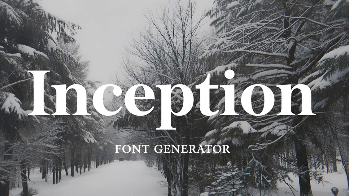 Inception Font Generator