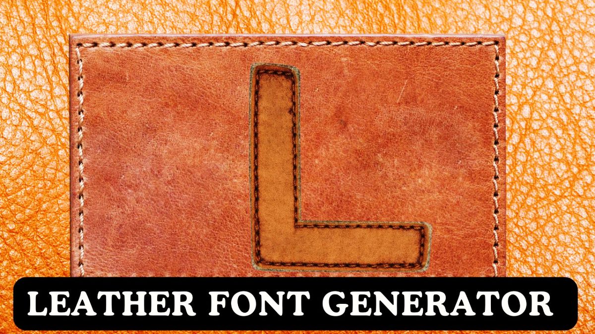 Leather Font Generator