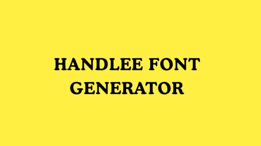 Handlee Font Generator