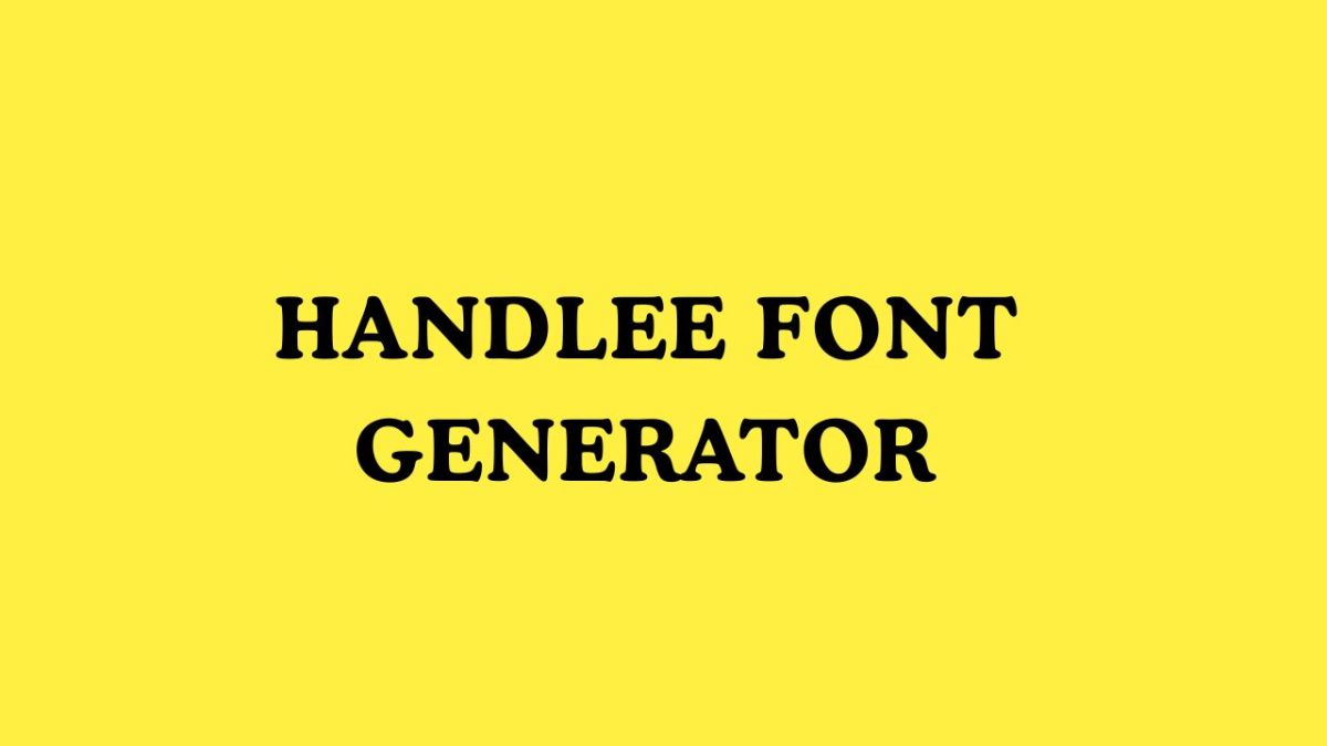 Handlee Font Generator