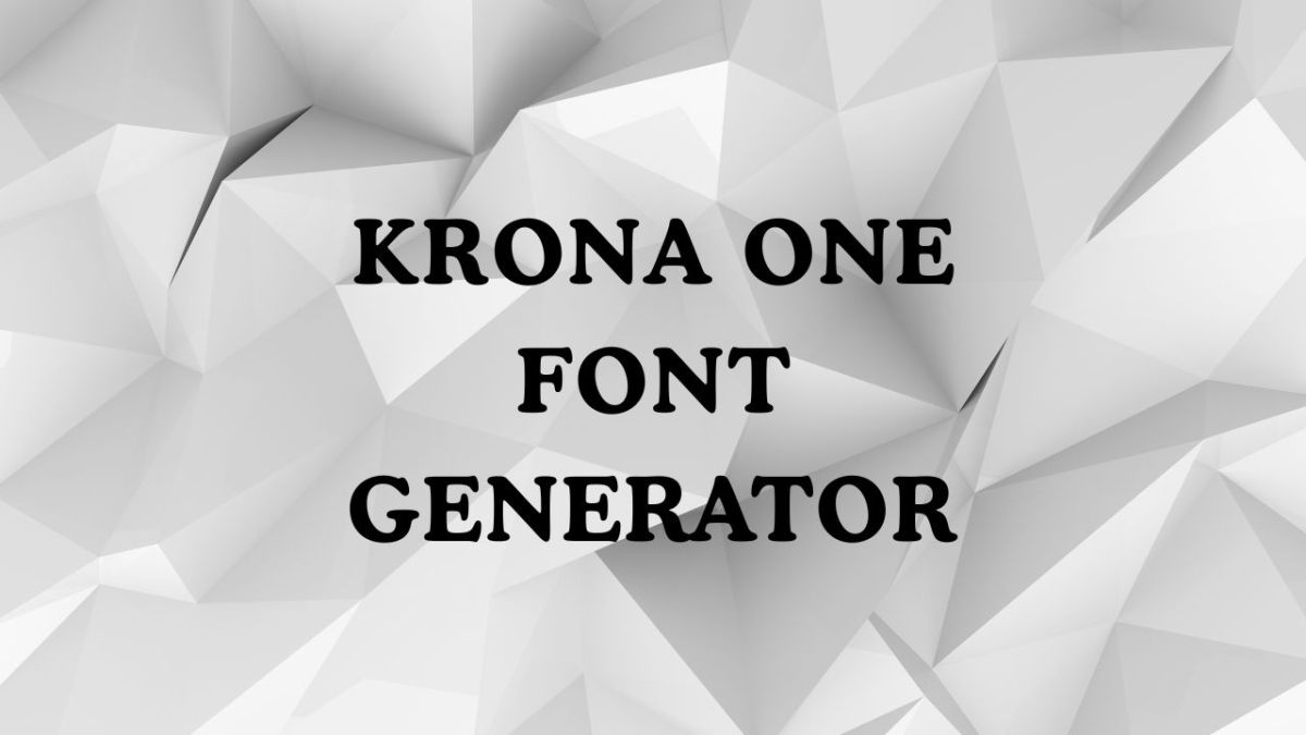 Krona One Font Generator